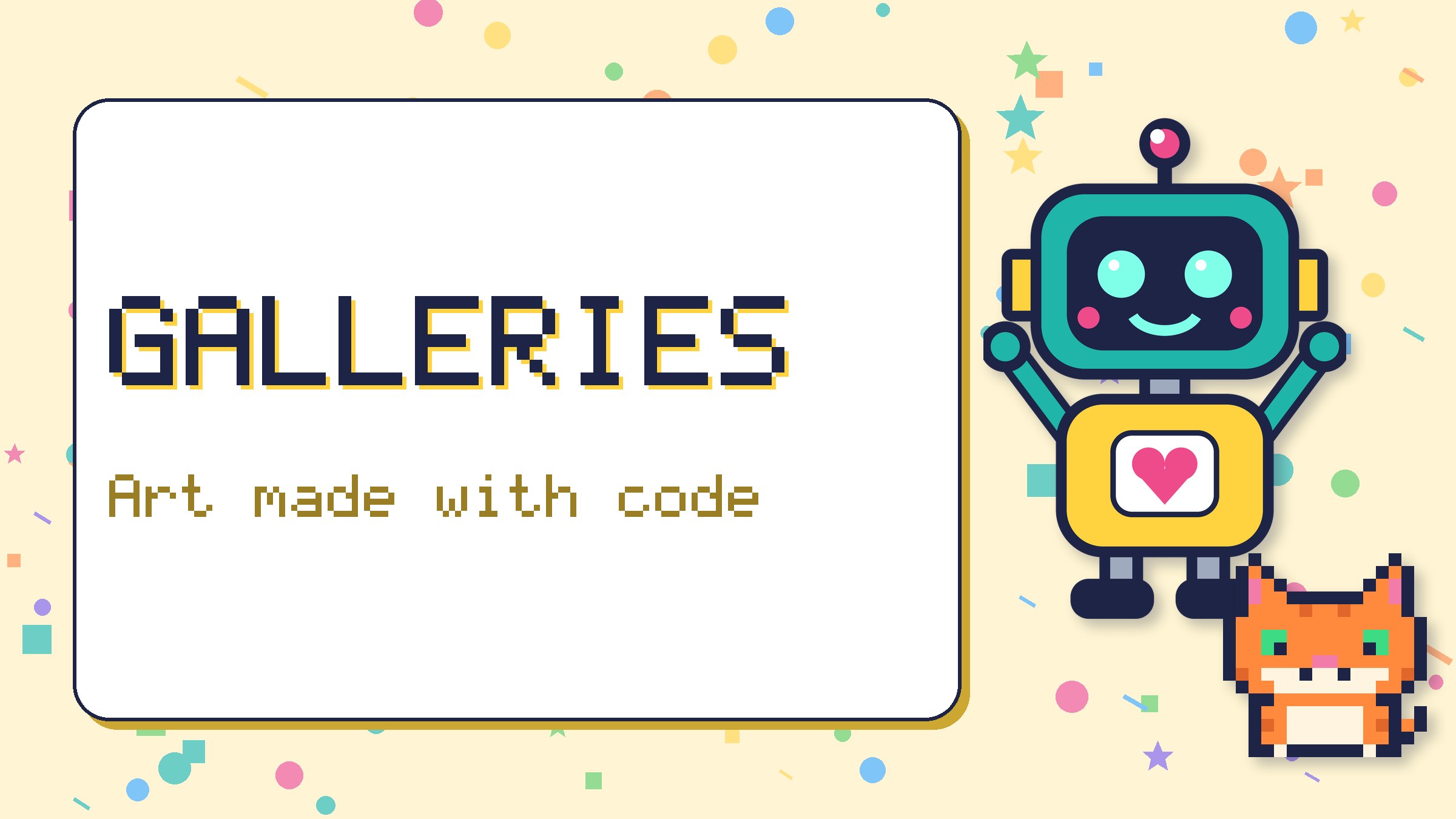 Galleries banner with Beep and Pixel
