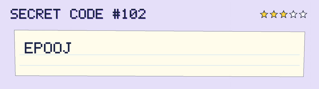 Secret code 102. The note says: EPOOJ