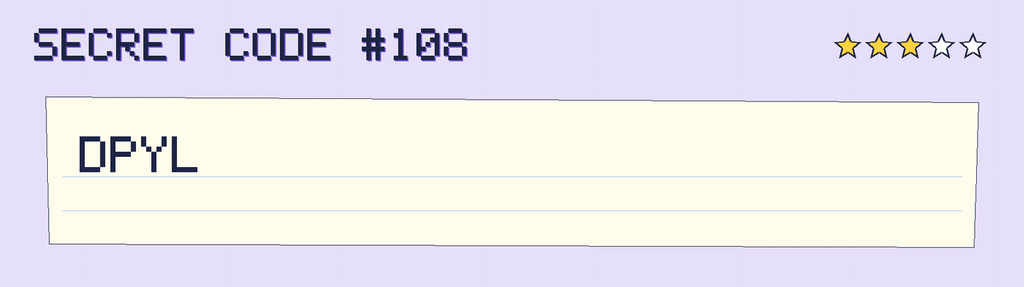 Secret code 108. The note says: DPYL
