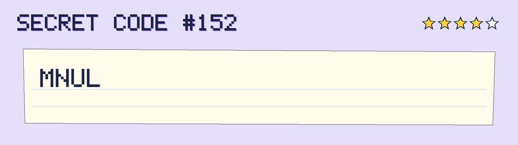 Secret code 152. The note says: MNUL