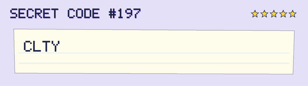 Secret code 197. The note says: CLTY