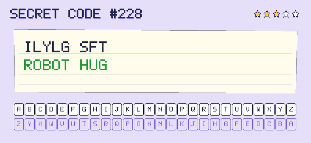 The secret note decoded: ROBOT HUG