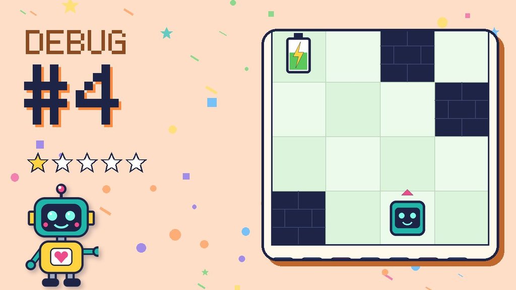 Debug the Robot #4