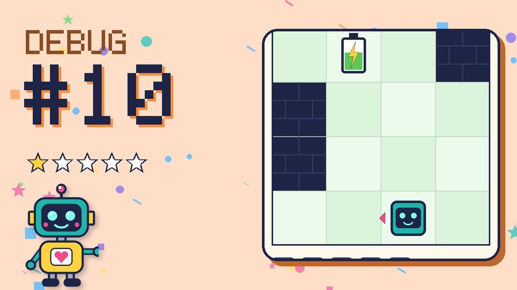 Debug the Robot #10