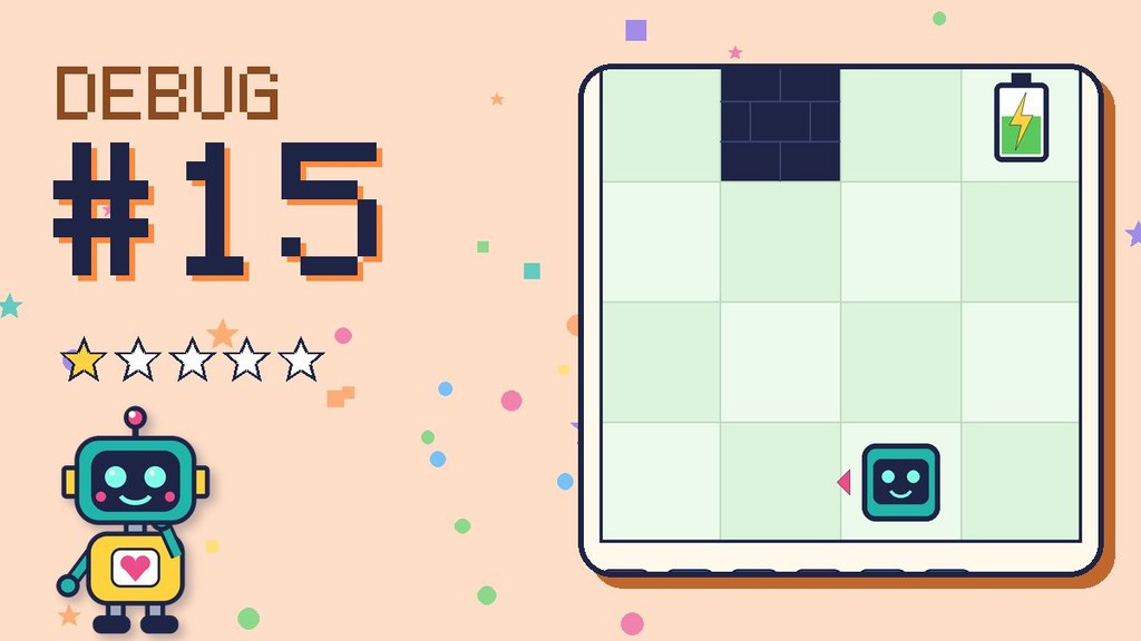 Debug the Robot #15