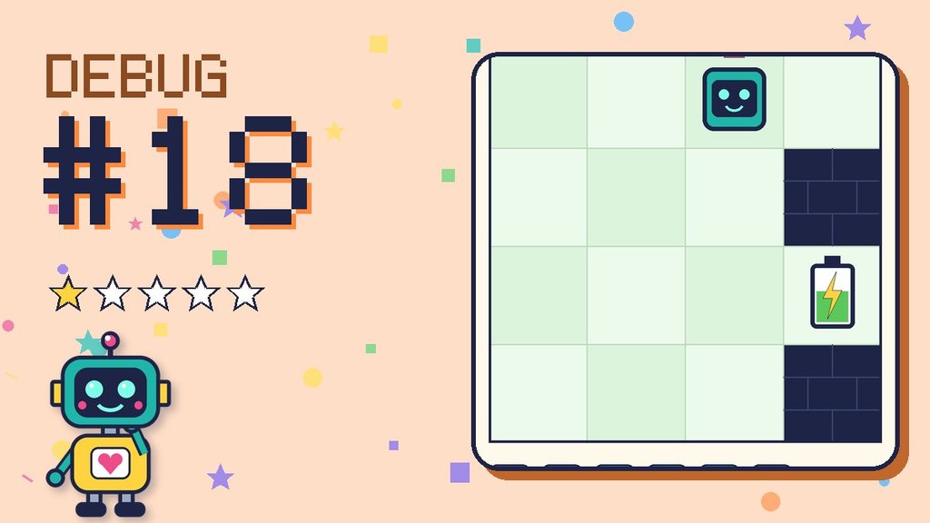 Debug the Robot #18