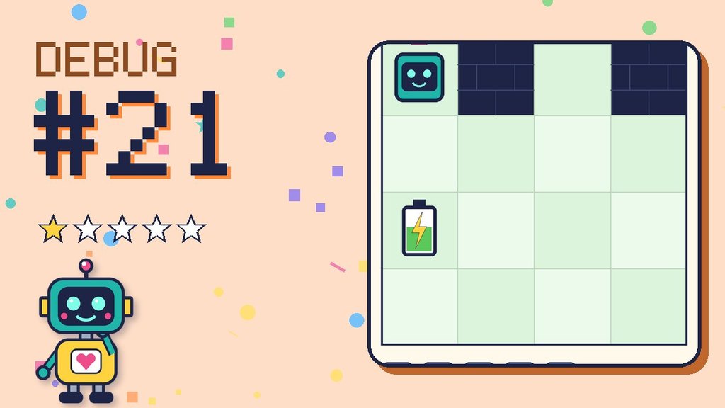 Debug the Robot 21 card