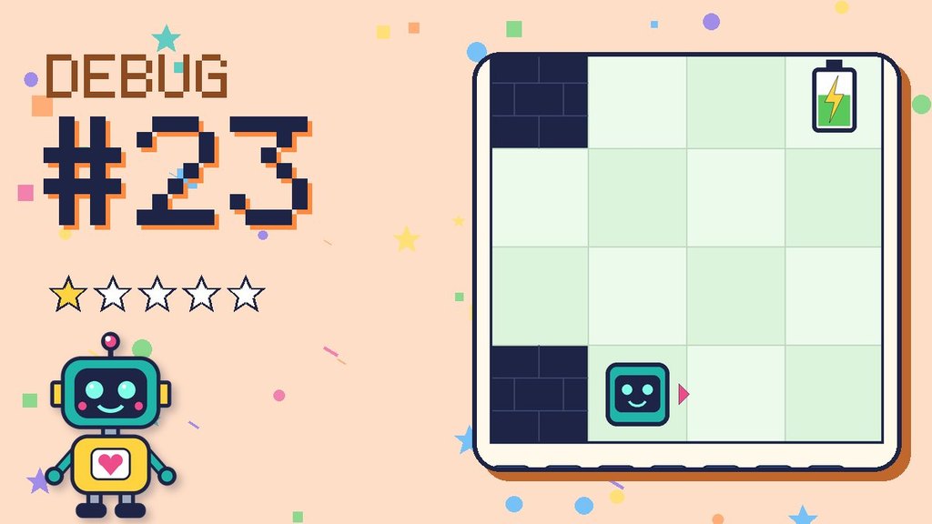 Debug the Robot #23