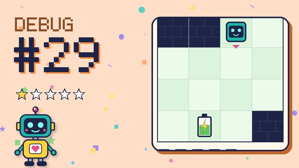 Debug the Robot #29
