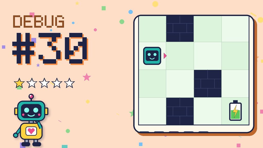 Debug the Robot #30