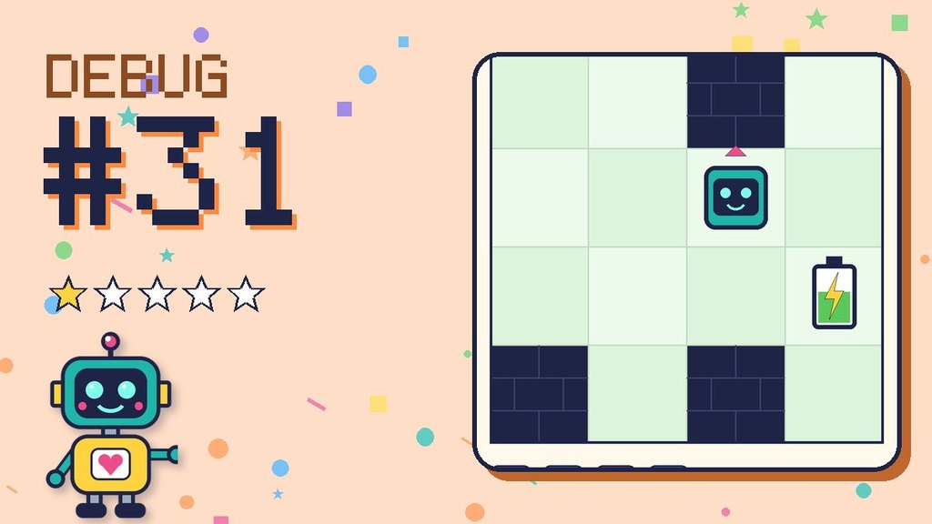 Debug the Robot #31