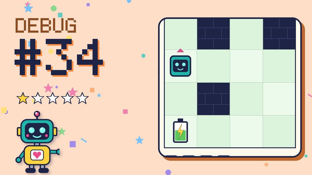 Debug the Robot #34