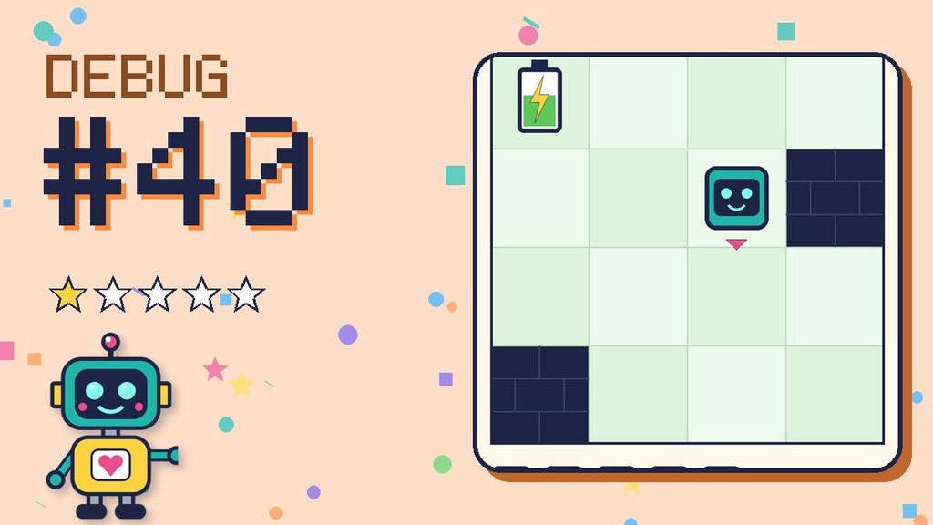 Debug the Robot 40 card