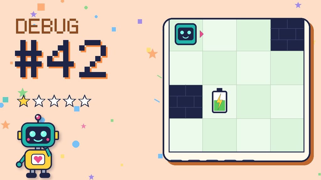 Debug the Robot #42