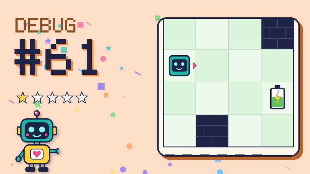 Debug the Robot 61 card