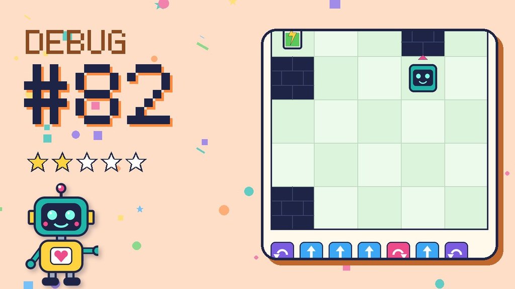Debug the Robot #82