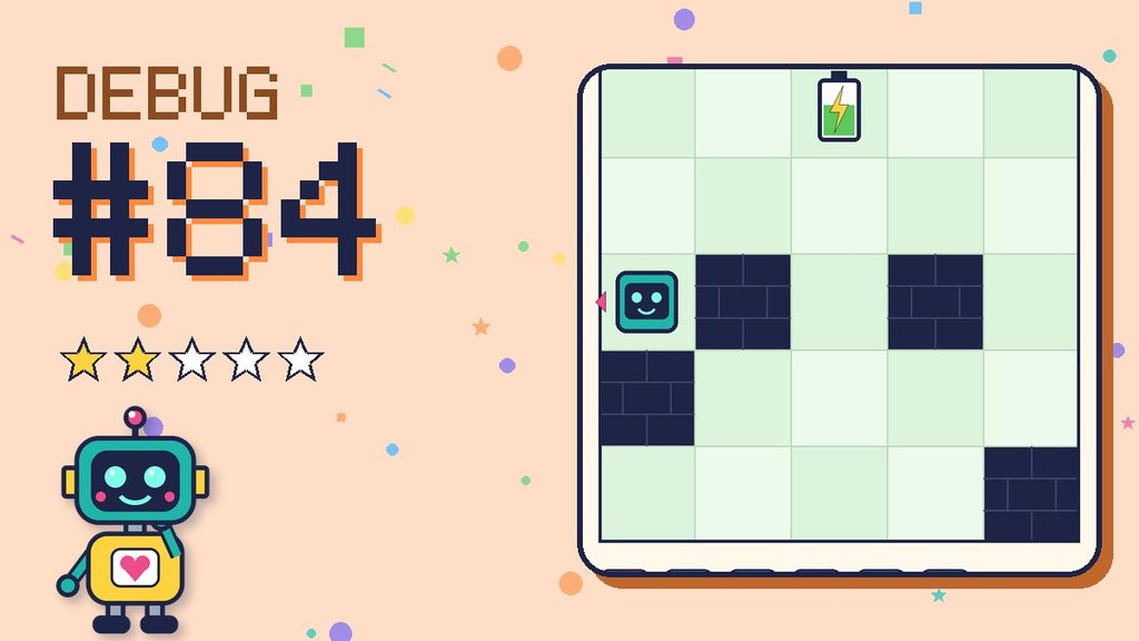Debug the Robot #84