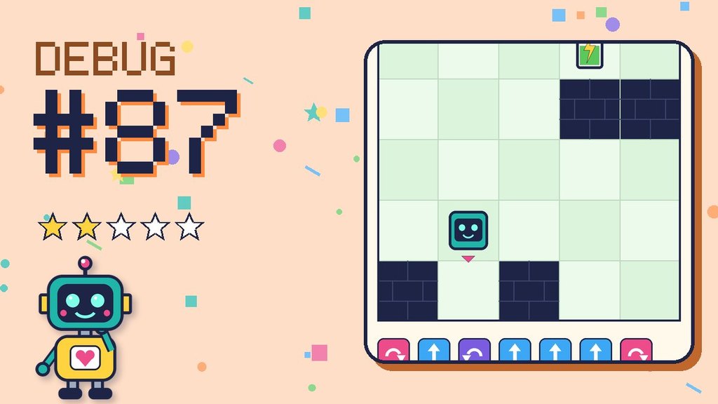 Debug the Robot #87