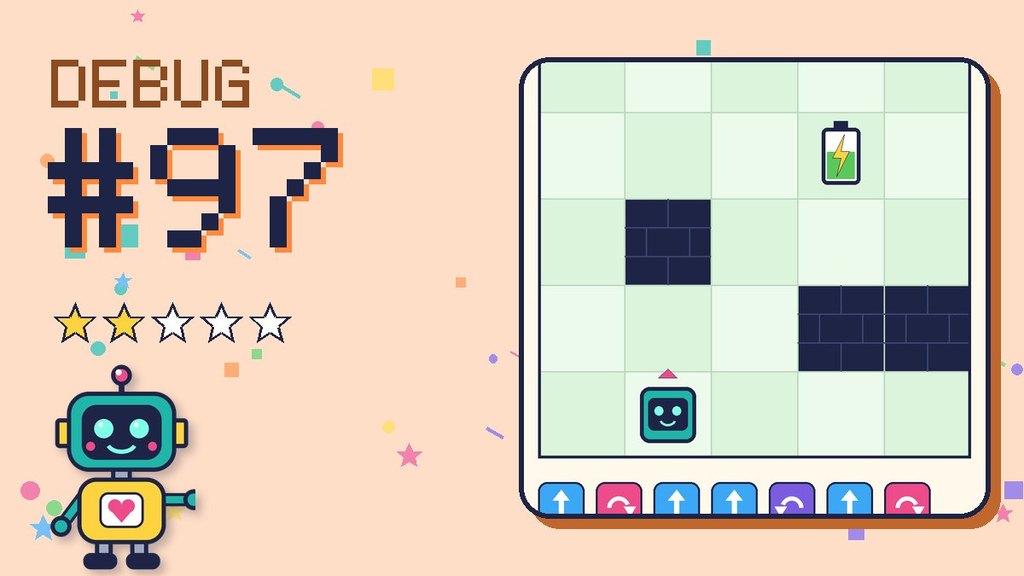 Debug the Robot 97 card