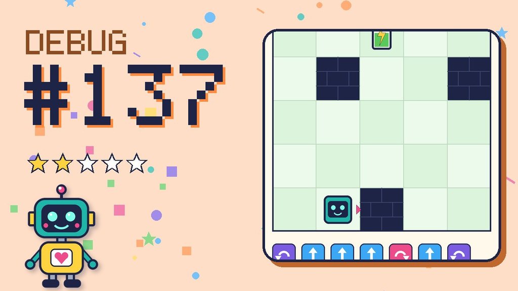 Debug the Robot 137 card