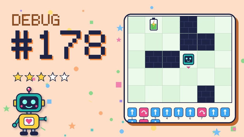 Debug the Robot 178 card