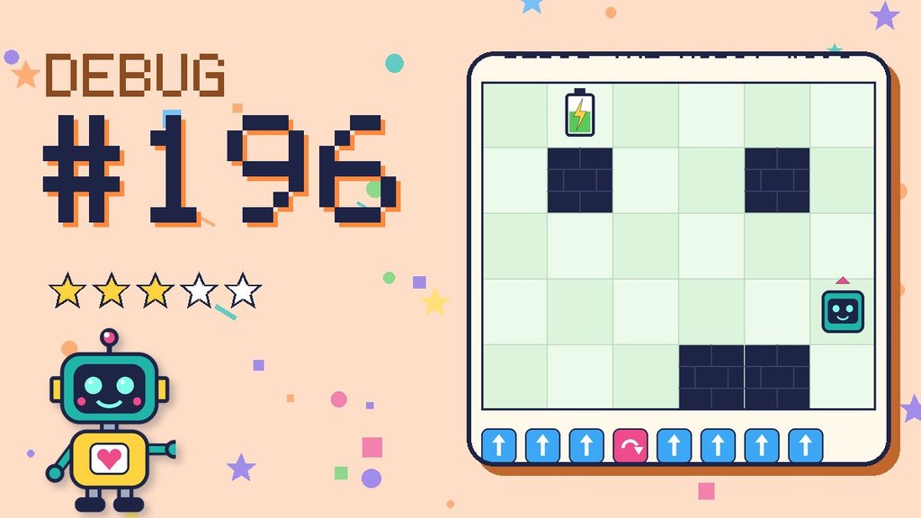 Debug the Robot 196 card