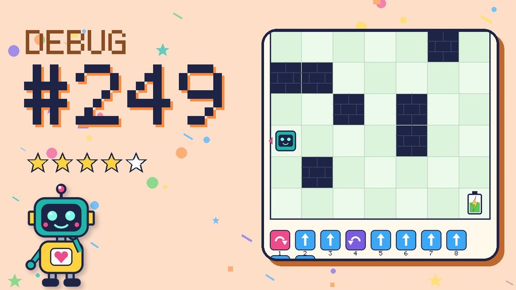 Debug the Robot #249