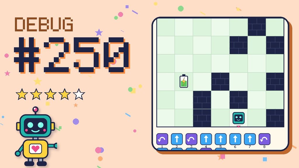 Debug the Robot 250 card