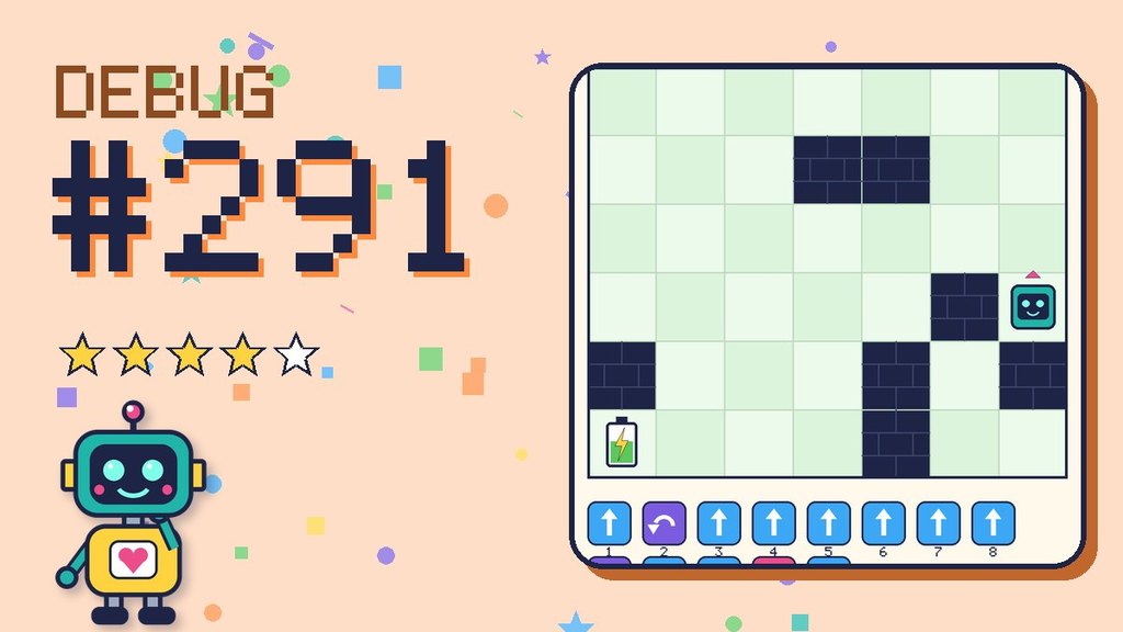 Debug the Robot #291