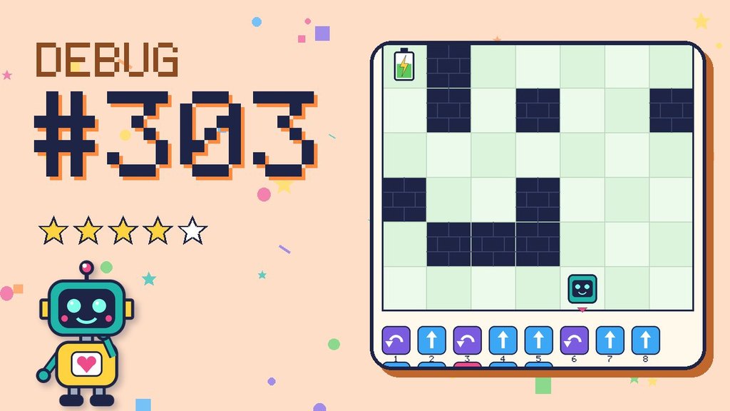 Debug the Robot #303