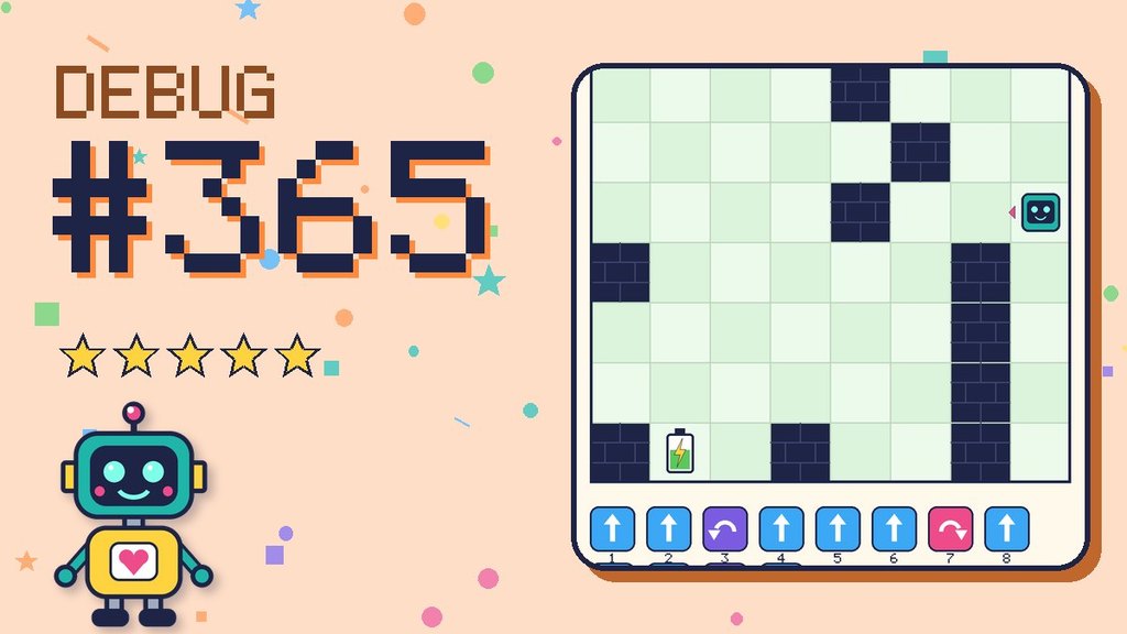 Debug the Robot #365