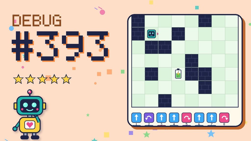 Debug the Robot #393