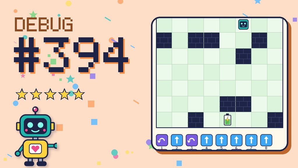Debug the Robot #394