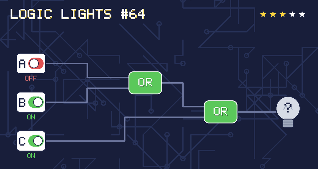 Logic lights 64: the lamp is connected as (A OR B) OR C. switch A is OFF, switch B is ON, switch C is ON.