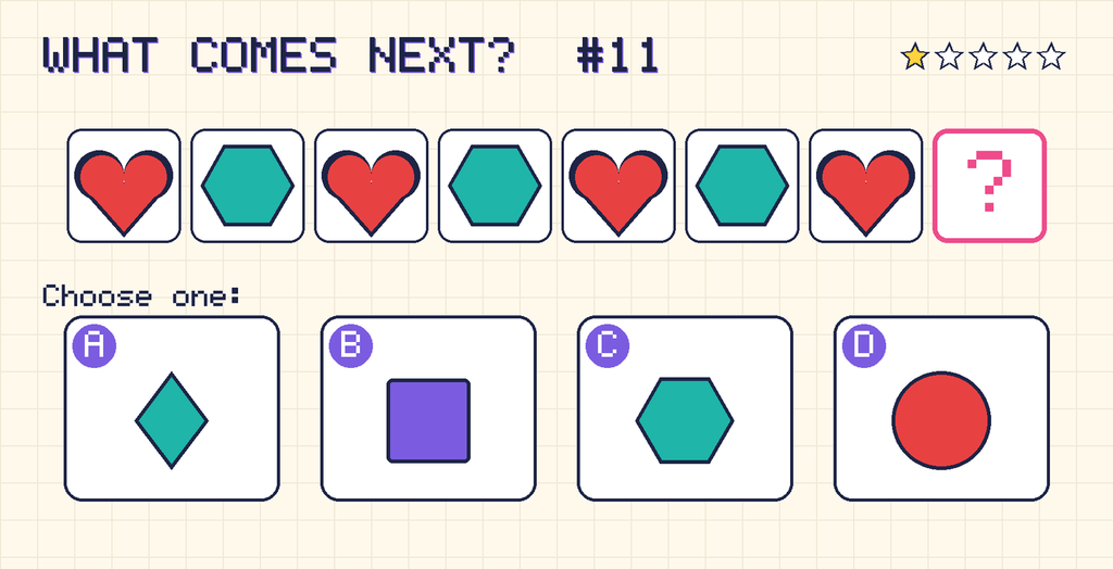 Pattern: red heart, teal hexagon, red heart, teal hexagon, red heart, teal hexagon, red heart, then a question mark. Choices: A: teal diamond; B: purple square; C: teal hexagon; D: red circle.