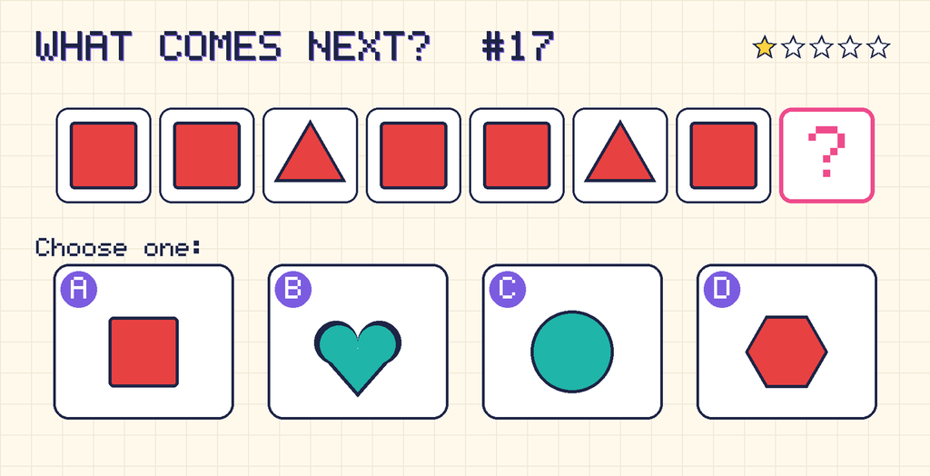 Pattern: red square, red square, red triangle, red square, red square, red triangle, red square, then a question mark. Choices: A: red square; B: teal heart; C: teal circle; D: red hexagon.