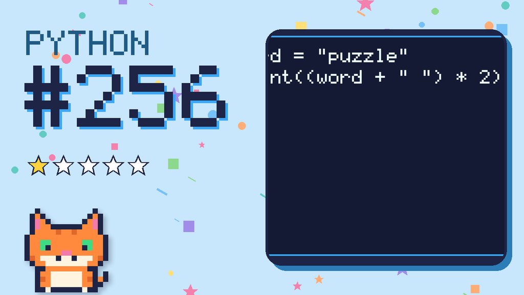 Python Puzzler 256 card