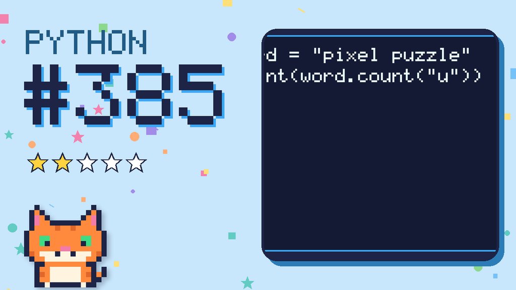 Python Puzzler 385 card