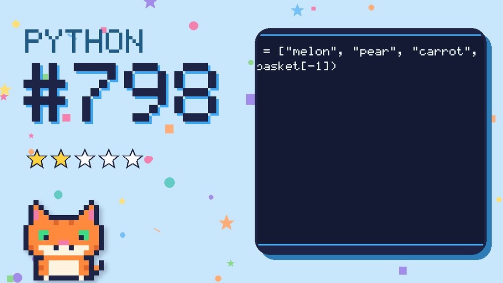 Python Puzzler 798 card