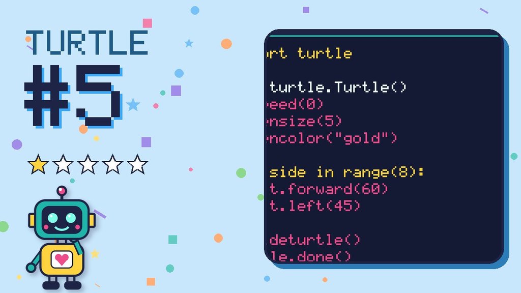 Turtle Challenge #5