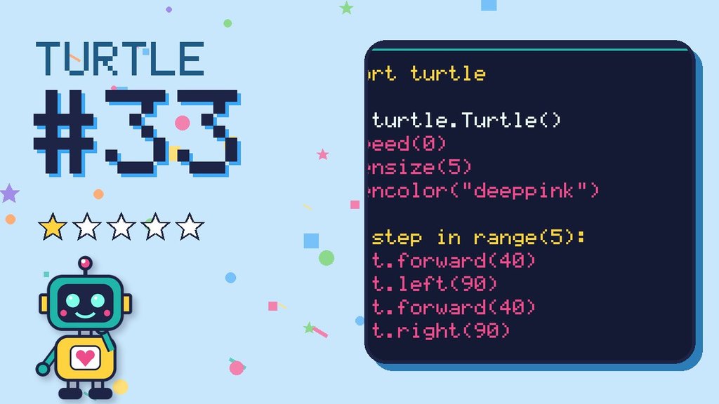 Turtle Challenge #33
