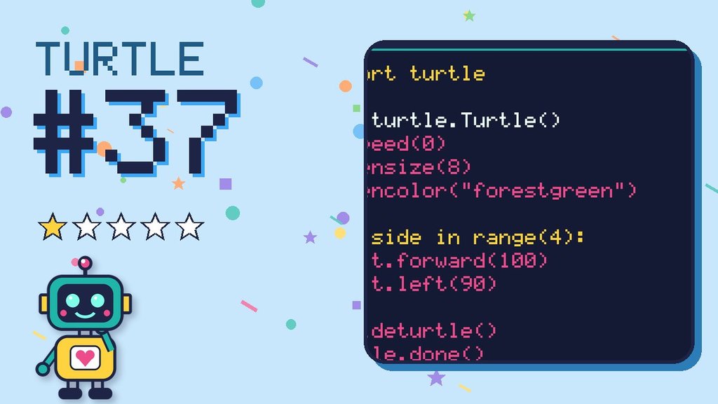 Turtle Challenge #37
