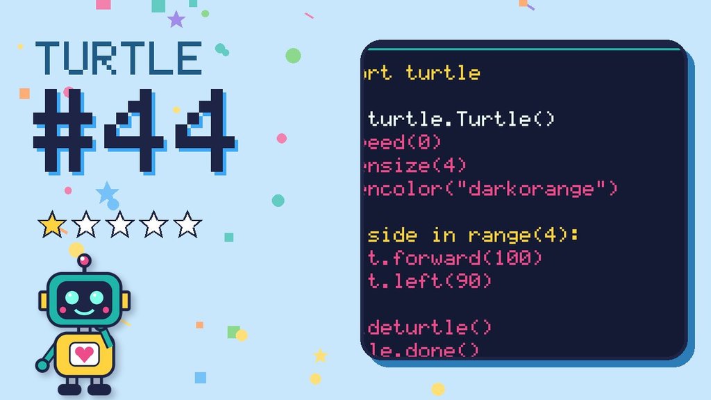 Turtle Challenge #44