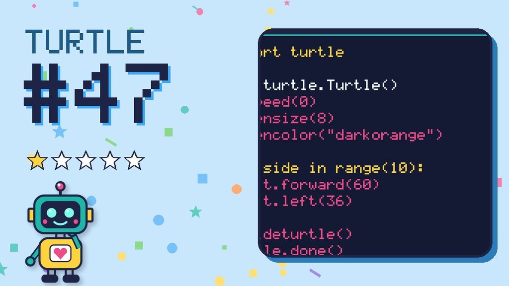 Turtle Challenge #47
