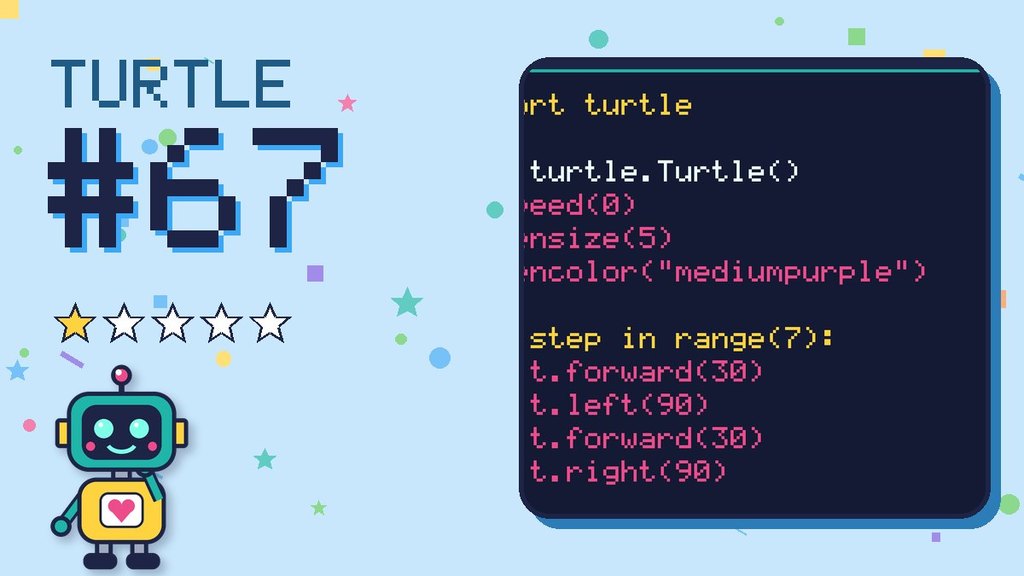 Turtle Challenge #67