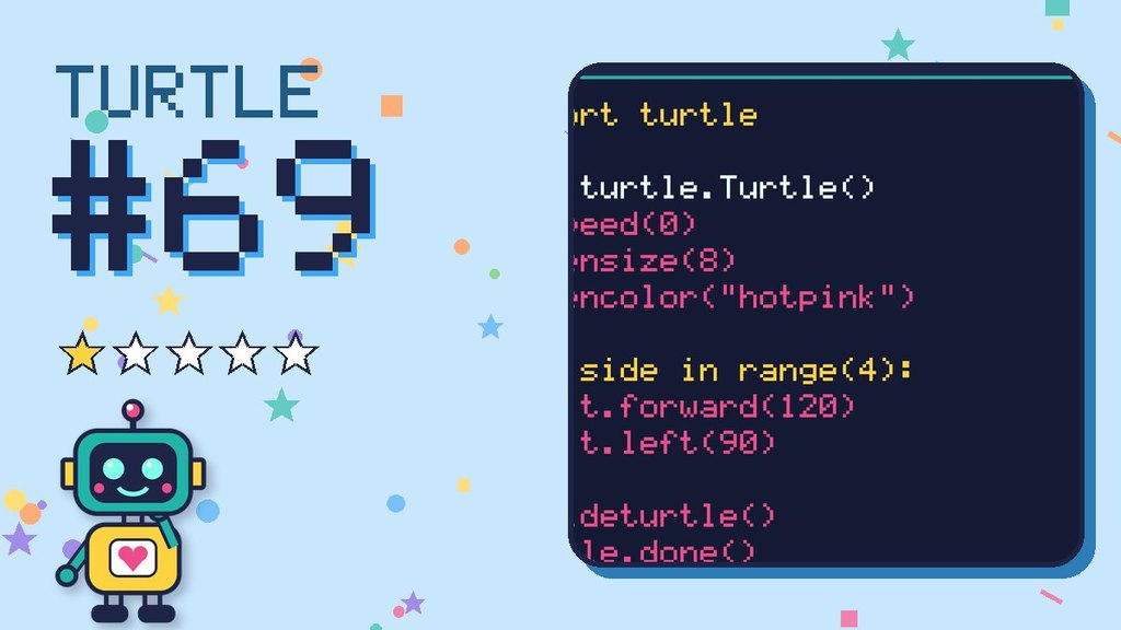 Turtle Challenge #69