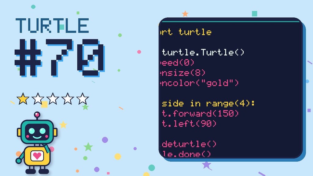 Turtle Challenge #70
