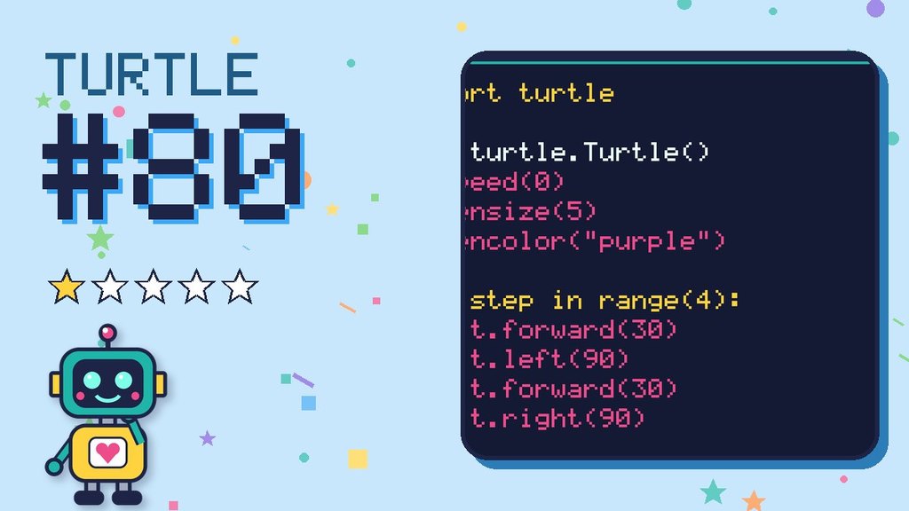 Turtle Challenge #80