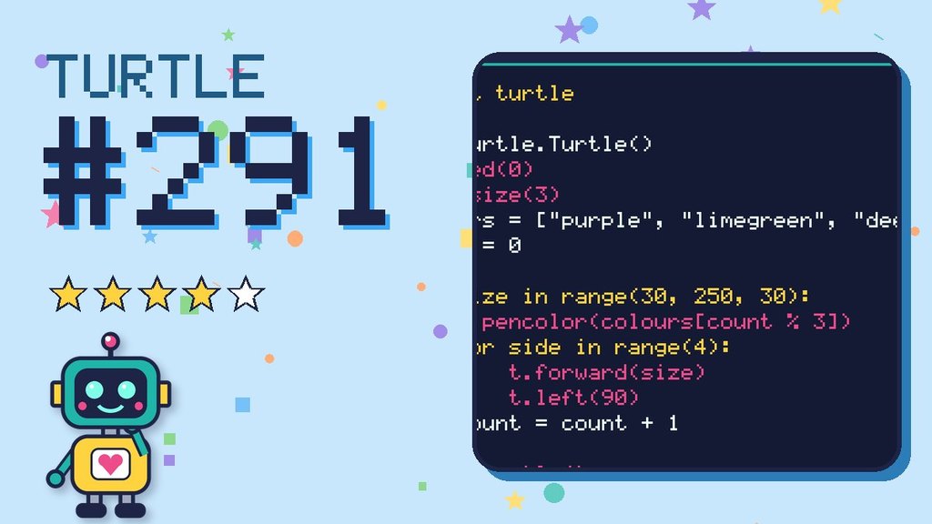 Turtle Challenge #291