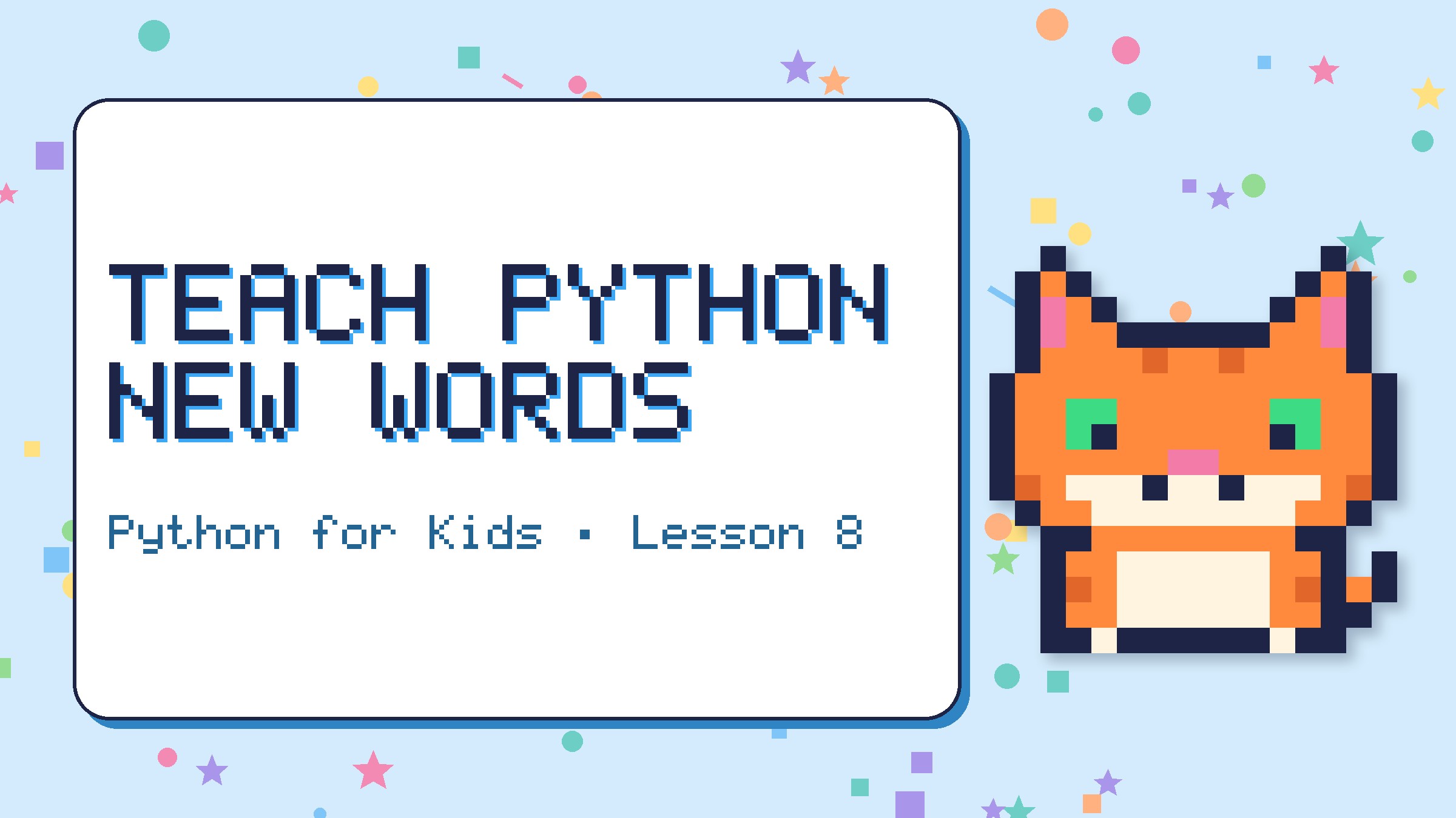 Teach Python New Words